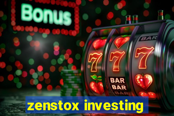 zenstox investing